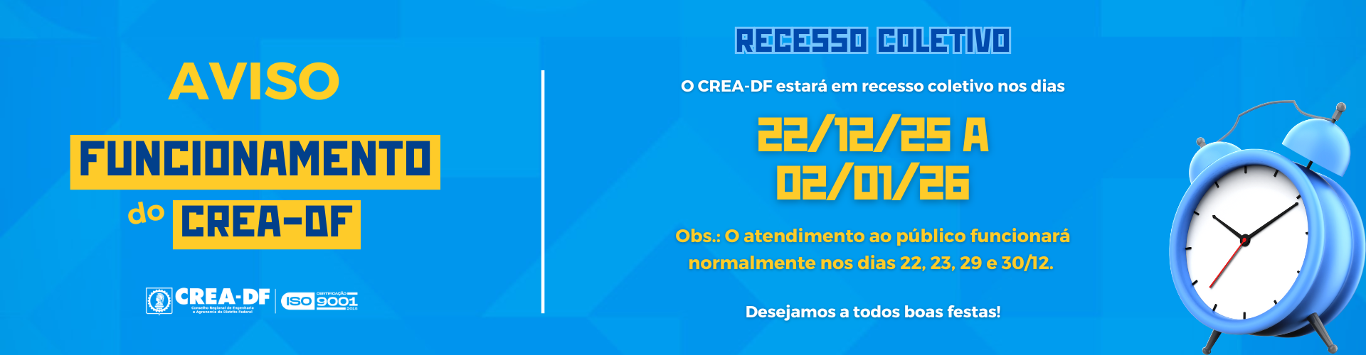 📣 Aviso de Funcionamento